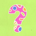 Overhead view of cardboard applique representing interrogative symbol with bacilli and infectious agents on green background